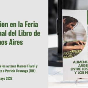 Presentación del cuadernillo "Alimentación en Argentina: Entre los derechos y los negocios" 2022